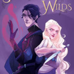 Summoned to the Wilds