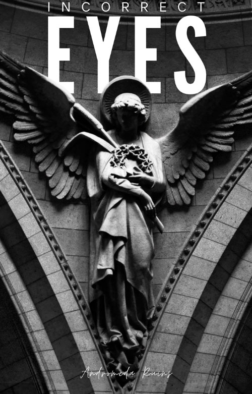Incorrect Eyes
