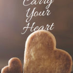 I Carry Your Heart