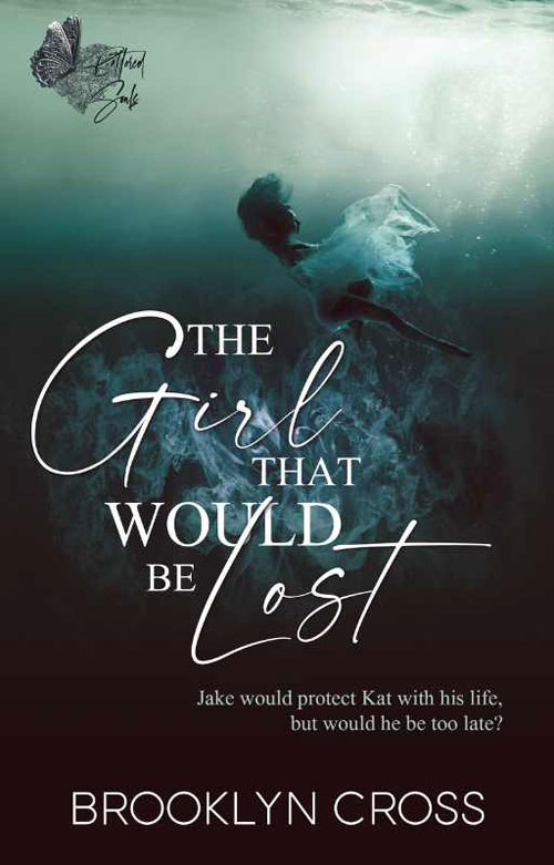 The Girl That Would Be Lost