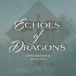 Echoes of Dragons