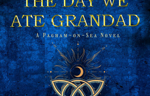 The Day We Ate Grandad