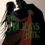 The Holidays Bite