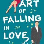The Art of Falling in Love