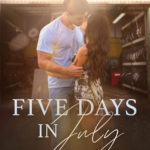 Five Days in July