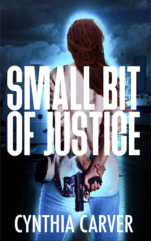 Small Bit of Justice