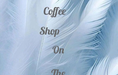 The Little Coffee Shop on the Corner - Vol. 2