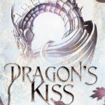 Dragons Kiss