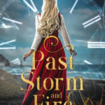 Past Storm and Fire
