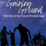 Gaining Ground