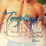 Tempting a King