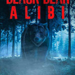 Black Bear Alibi
