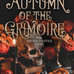Autumn of the Grimoire