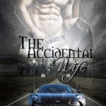The Accidental Wife