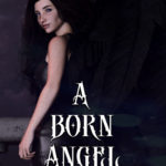A Born Angel