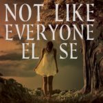 Not like everyone else