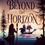 Beyond the Horizon
