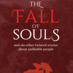 The Fall of Souls