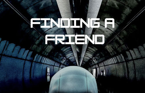 Finding a Friend