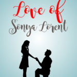 For the Love of Sonya Lorent