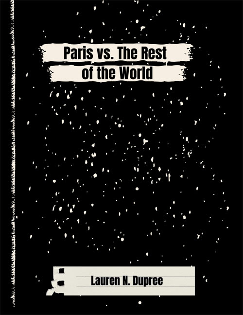 Paris vs the Rest of the World
