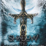 Of Shadow and Moonlight