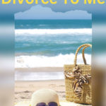 Happy Divorce to Me