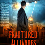 Fractured Alliances