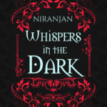 Whispers in the Dark