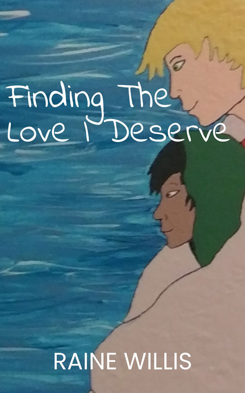 Finding the Love I Deserve