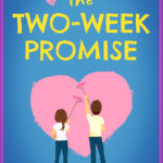 The Two-Week Promise