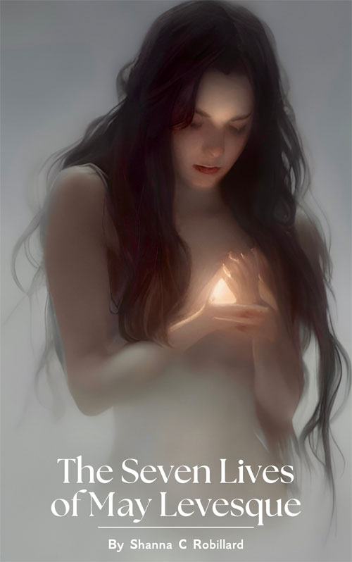 The Seven Lives of May Levesque