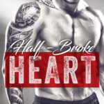 Half-Broke Heart